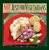 Not Just for Vegetarians, © Copyright 2008 Geraldine Hartman